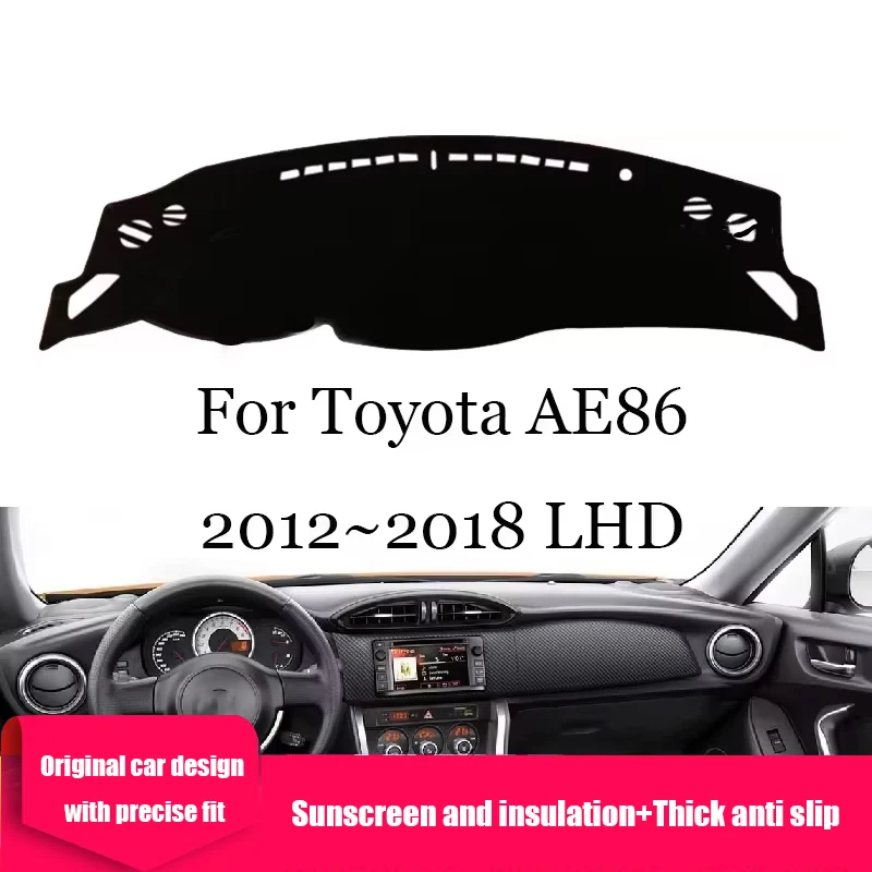 ZUIMI Dashboard Cover Dash Mat Dashmat For Toyota AE86 2012~2018 LHD RHD Dash Board Cover Pad Sun Shade Three Layer Thickening