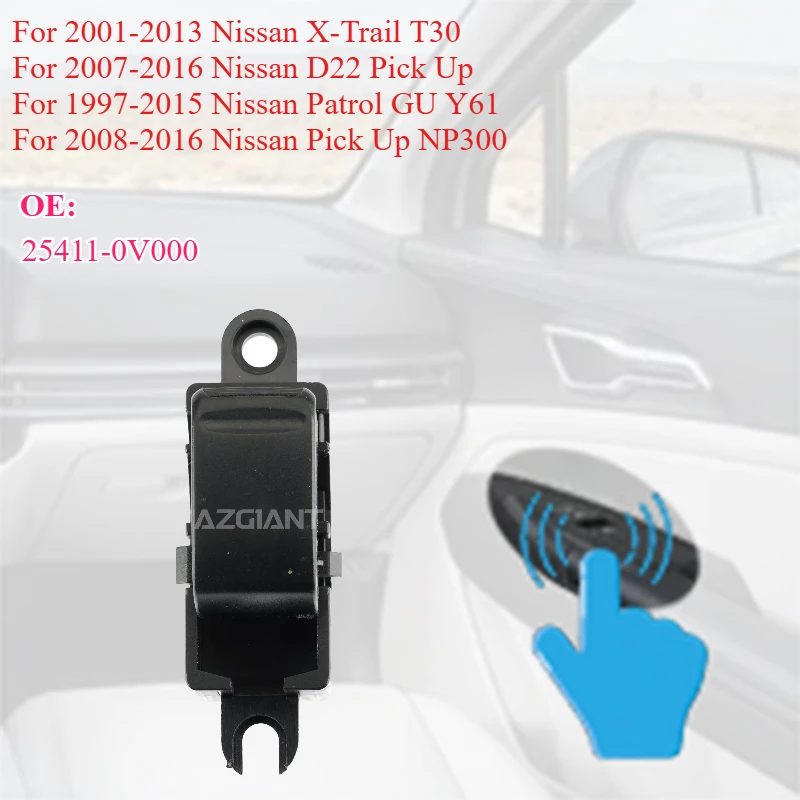 

Электрическое стеклоподъемника с одним переключателем пассажира для Nissan X-Trail T30 D22 Pick Up Patrol GU Совершенно новая кнопка управления # 25411-0V000