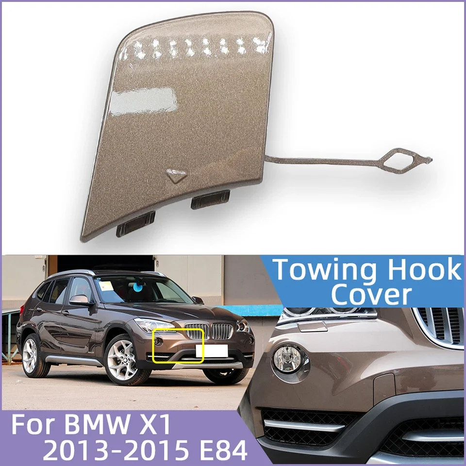 

Auto Front Bumper Towing Hook Cover Garnish Hauling Cap Housing For BMW X1 E84 LCI 2013 2014 2015 Facelift Painted Trim Shell