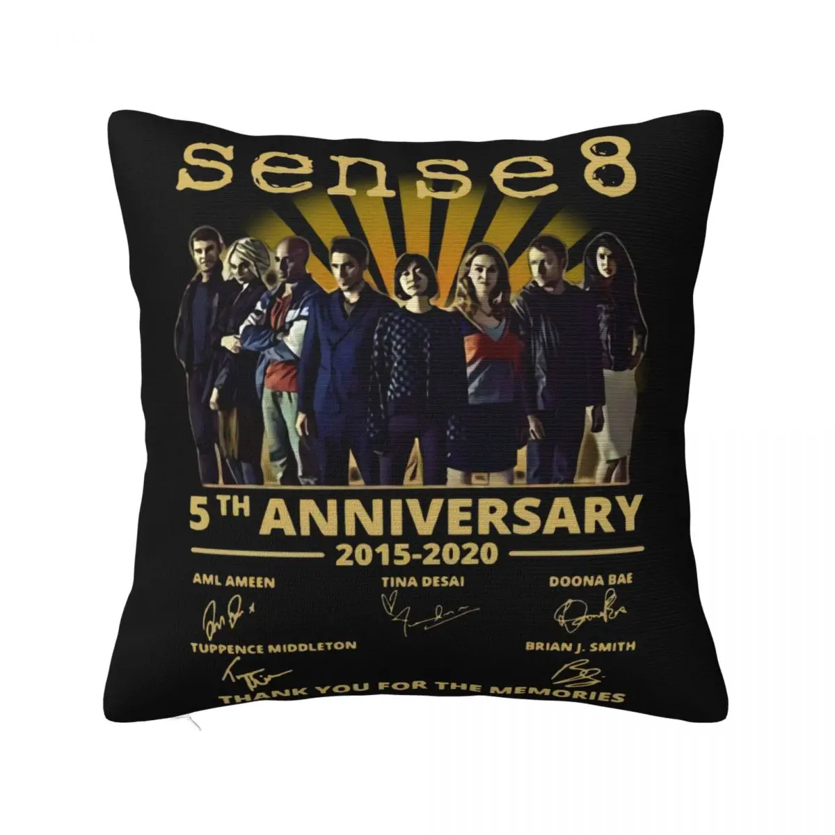 Sense8 5Th Anniversary 2015 2020 Thank You For The Memories Signatures Best Selling Cute 2021 Kawaii Pillow Case