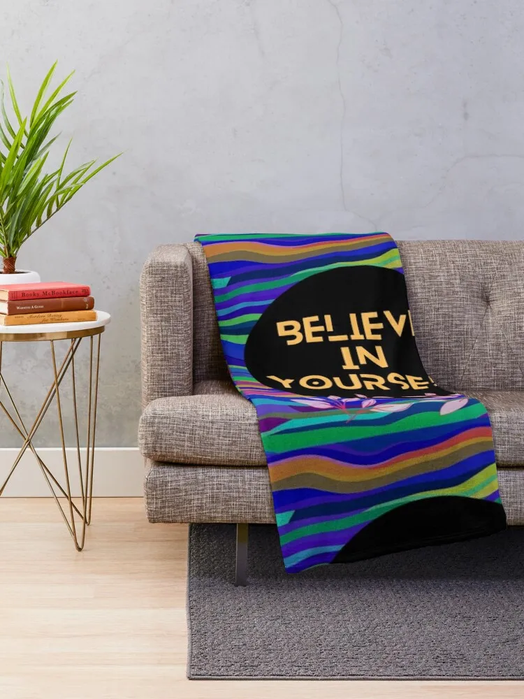 BELIEVE IN YOURSELF Throw Blanket Soft Plush Plaid Decorative Beds Blankets