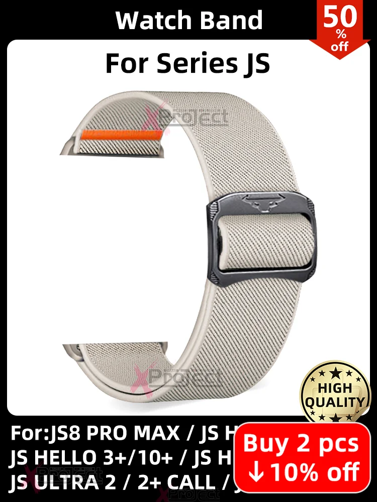 For JS Watch S9 Strap Nylon Band Smart Watch S9 Call JS Ultra 2 Smartwatch JS Hello Watch 3 Plus JS8 PRO MAX Sport Bracelet