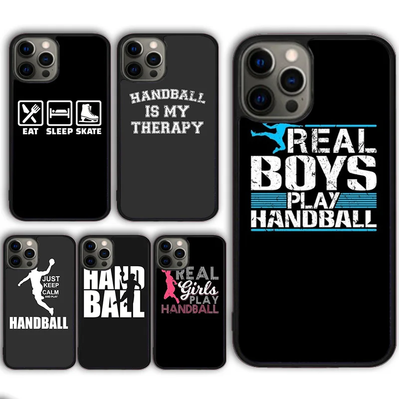 Eat sleep play Handball quotes Phone Case Cover for iPhone 16 15 SE2020 13 14 11 12 Mini Pro Max 6 7 8 Plus coque fundas