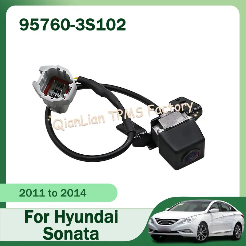 

95760-3S102 957603S102 Rear View Camera Reverse Camera Back Up Parking Camera For Hyundai Sonata 2011-2014