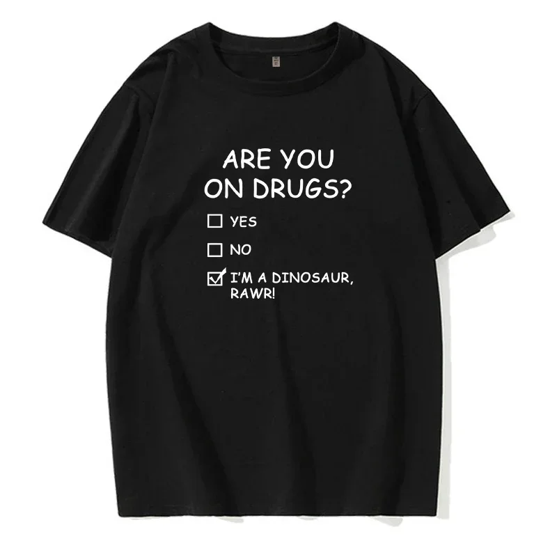 Men's Summer T-shirt Are You on Drugs Dinosaur Club Rave Edm Letter Print O-Neck Summer Casual Fun Breathable T-shirt