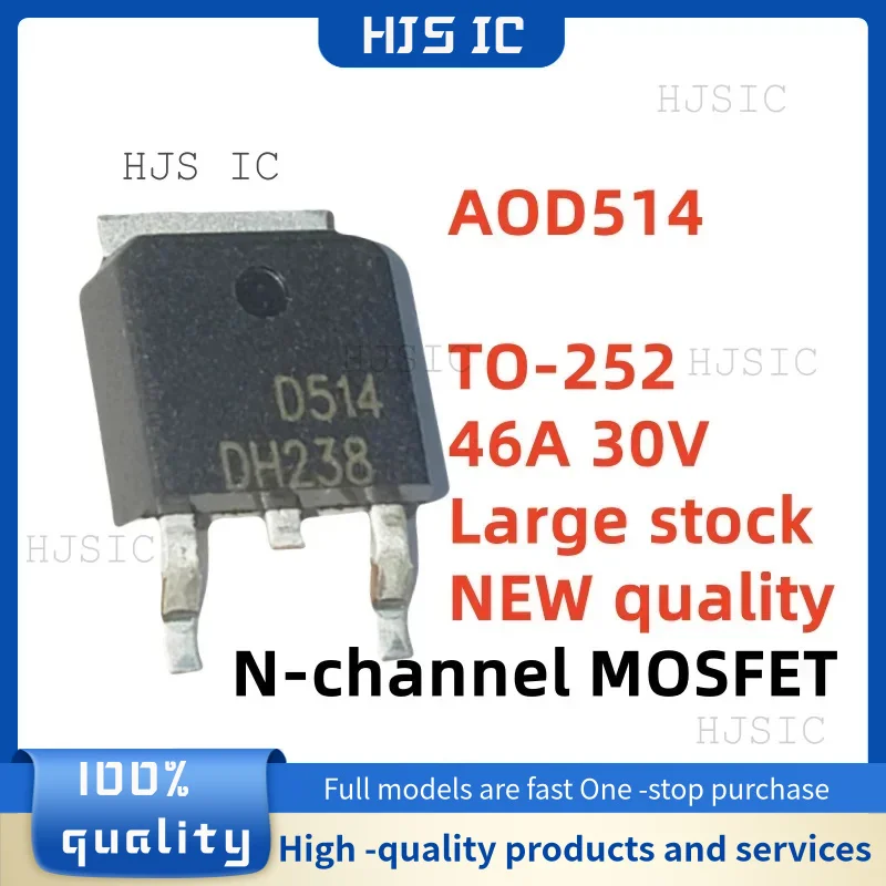 10-30-50PCS 100% NEW AOD514 D514 TO-252 46A 30V N-channel transistors MOS field effect tube electronics Large stock