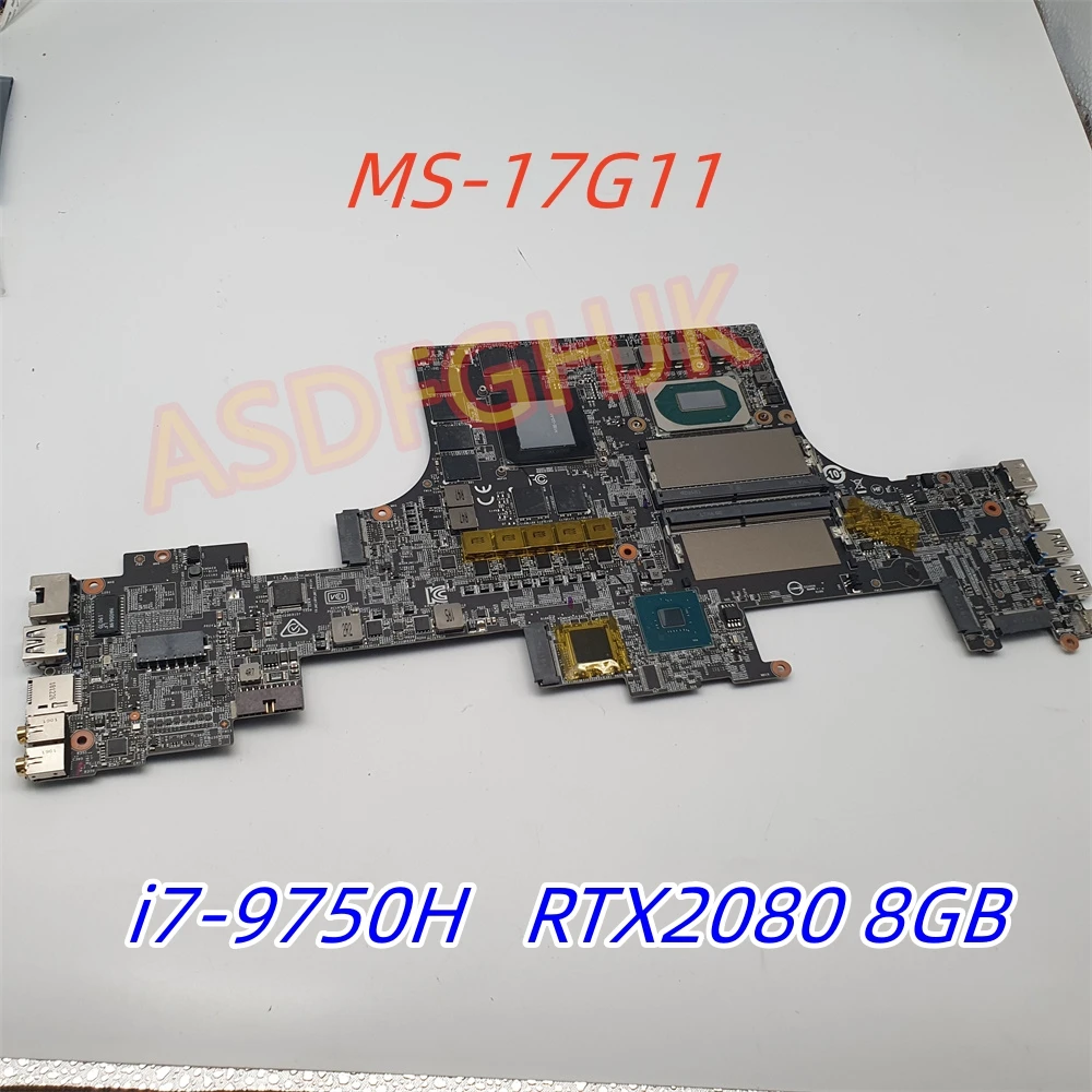 Original MS-17G11 Mainboard For MSI GS75 Stealth MS-17G1 Laptop Motherboard i7-9750H RTX2080 8GB Tested Fast Shipping