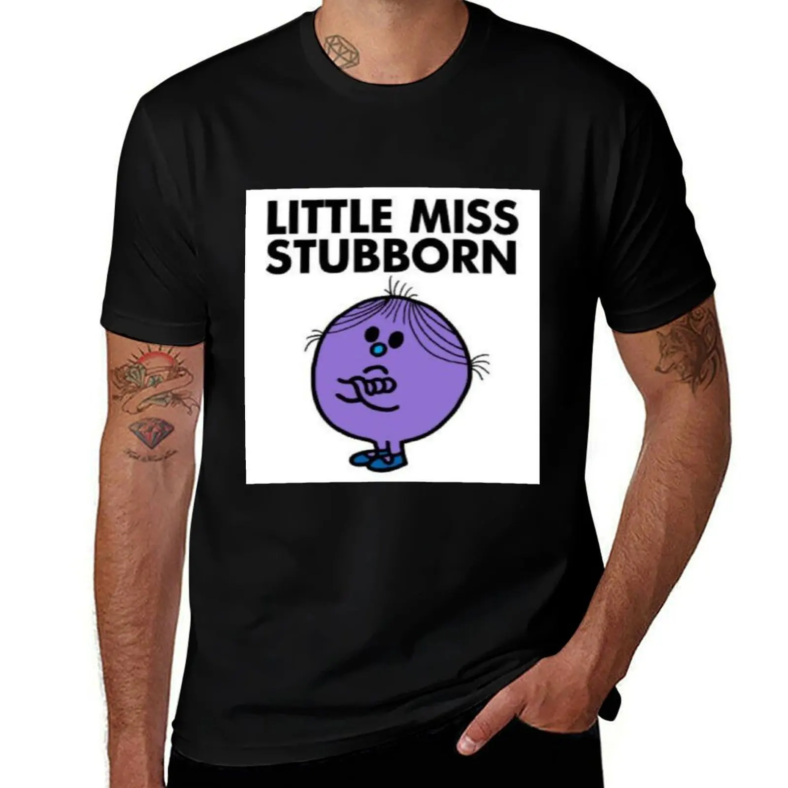 

Little Miss Stubborn T-Shirt funny shirt cotton graphic t shirts rapper graphic tees fitted t shirts for men