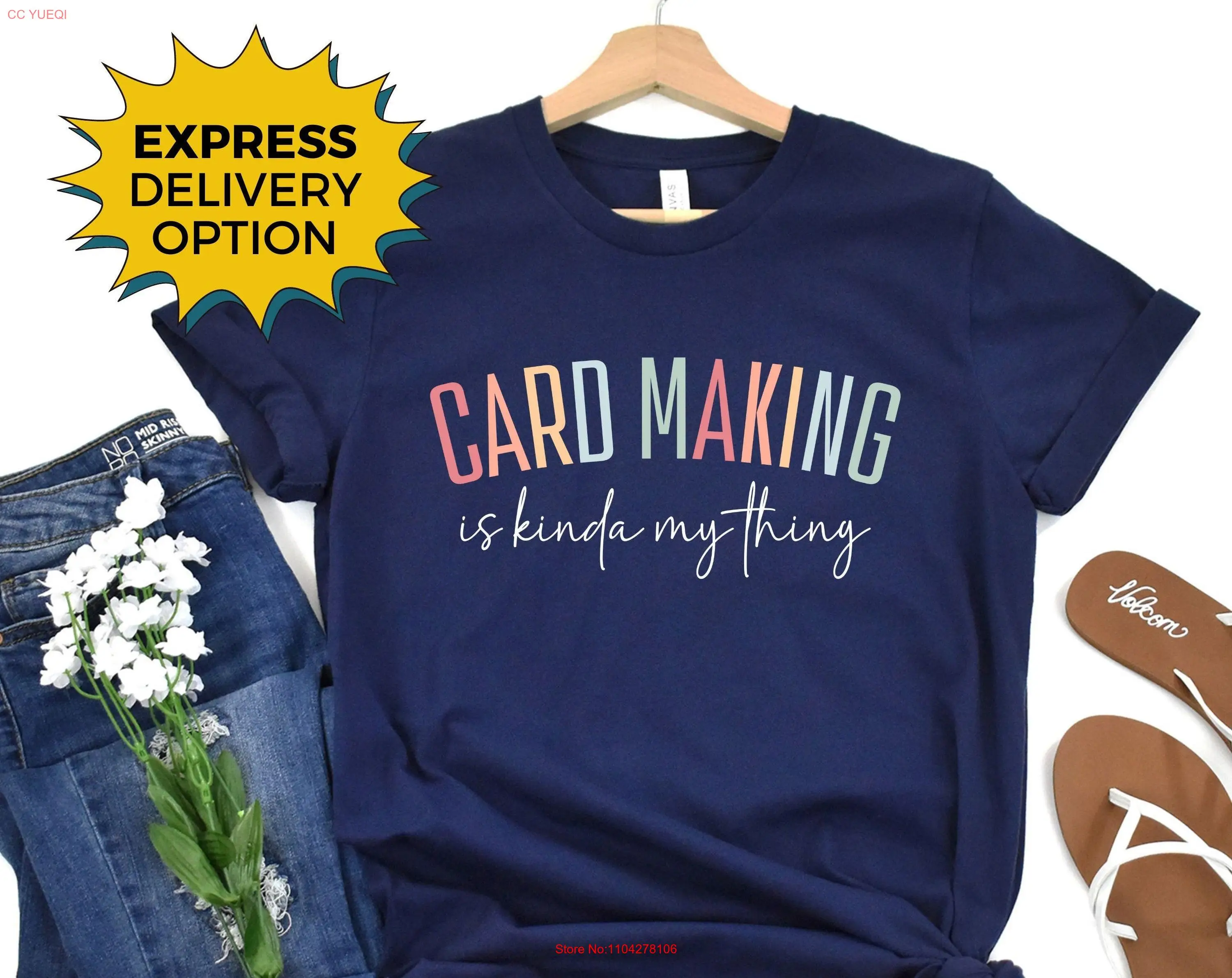 Card Making is Kinda My Thing T Shirt Cute Paper Crafts Hobby for Crafty Mom Cardmaking Express Delivery Available