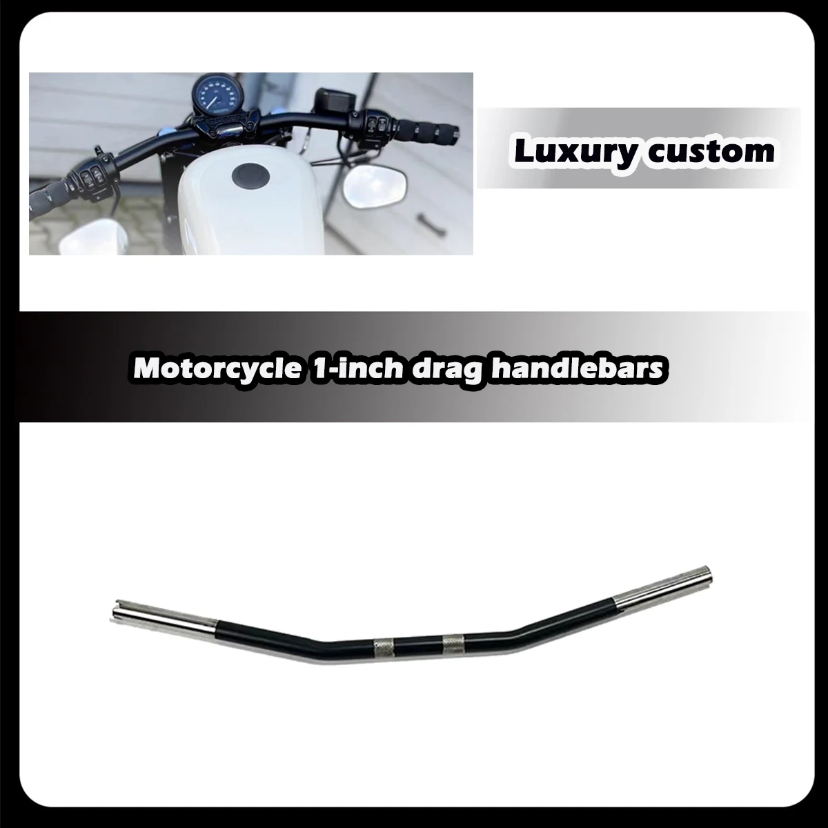 

ZDQ Motorcycle 1-inch drag handlebars for Harley XL883/XL1200-X48 Dyna Softtail Street Bob Low Rider NIGHT ROD custom handlebar