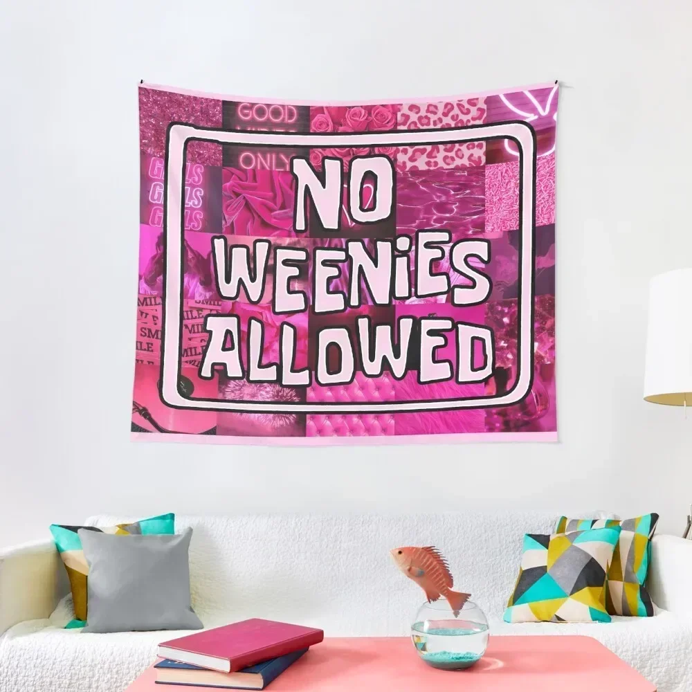 Hot pink aesthetic no weenies allowed Tapestry Decorative Wall Mural Decoration Pictures Room Wall Home Decorating Tapestry