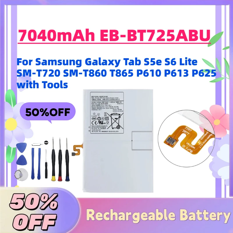 

New 7040mAh EB-BT725ABU 3.85V Tablet Battery for Samsung Galaxy Tab S5e S6 Lite SM-T720 SM-T860 T865 P610 P613 P625 with Tools