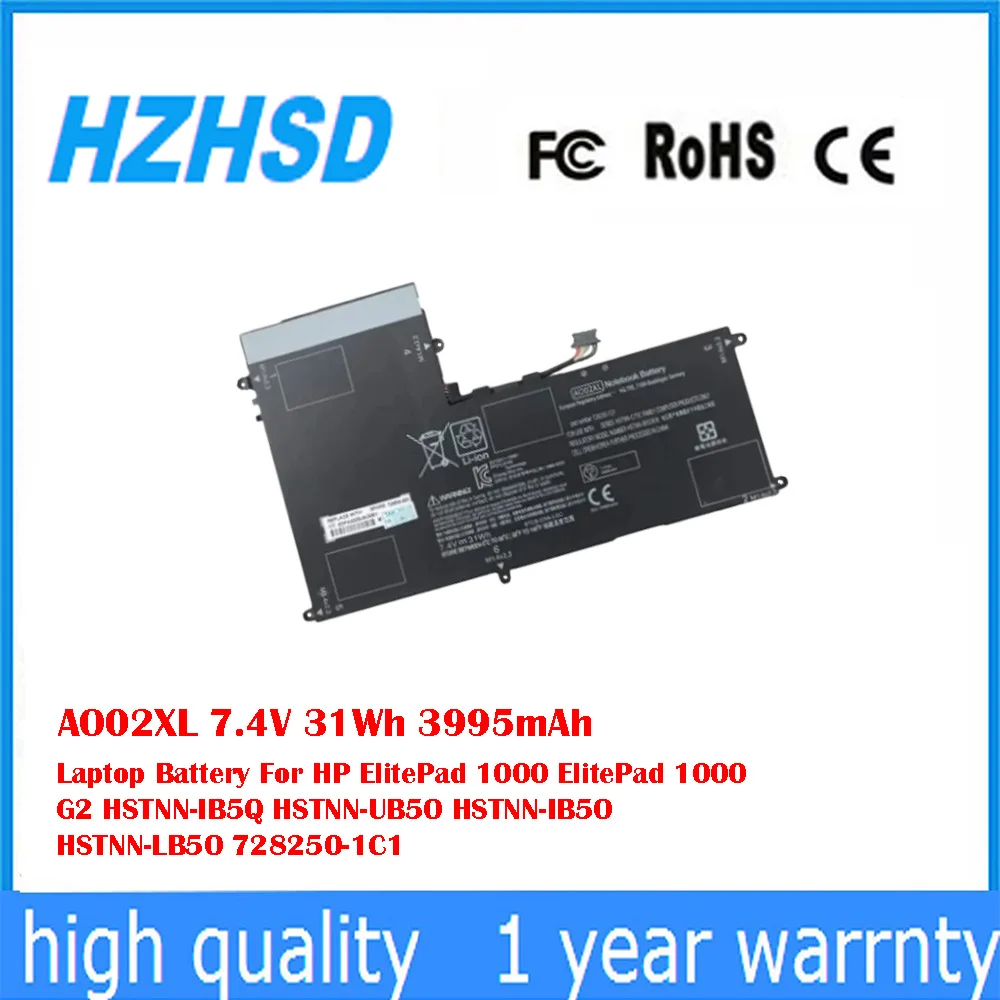 

AO02XL 7.4V 31Wh 3995mAh Laptop Battery For HP ElitePad 1000 ElitePad 1000 G2 HSTNN-IB5Q HSTNN-UB5O HSTNN-IB5O HSTNN-LB5O