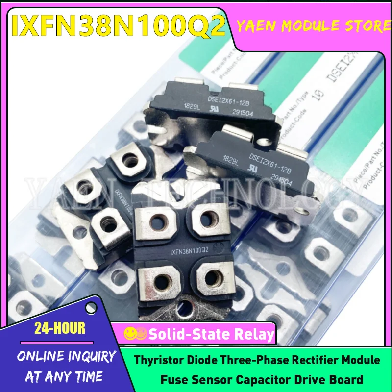 

IXFN38N100Q2 IXFN36N100Q2 IXFN36N50 IXFN360N15T2 IXFN44N50 IXFN420N10T IXFN39N90 IXFN60N80P DSEI2X61-12B IXFN36N110P NEW IGBT