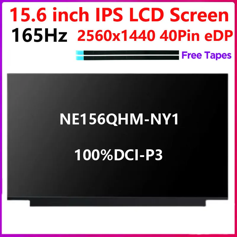 

15,6-дюймовый ЖК-экран для ноутбука NE156QHM-NY1 для ASUS FA507 FA506 FX516 FX517, панель дисплея 2560x1440 2K 165 Гц 40pin eDP