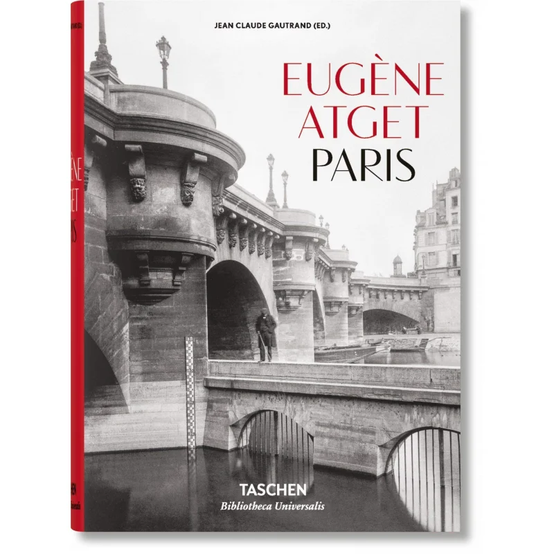 

BUEUGne ATGET 18571927 PARIS Жан Клод Гautrand TASCHEN 9783836522304 Книга