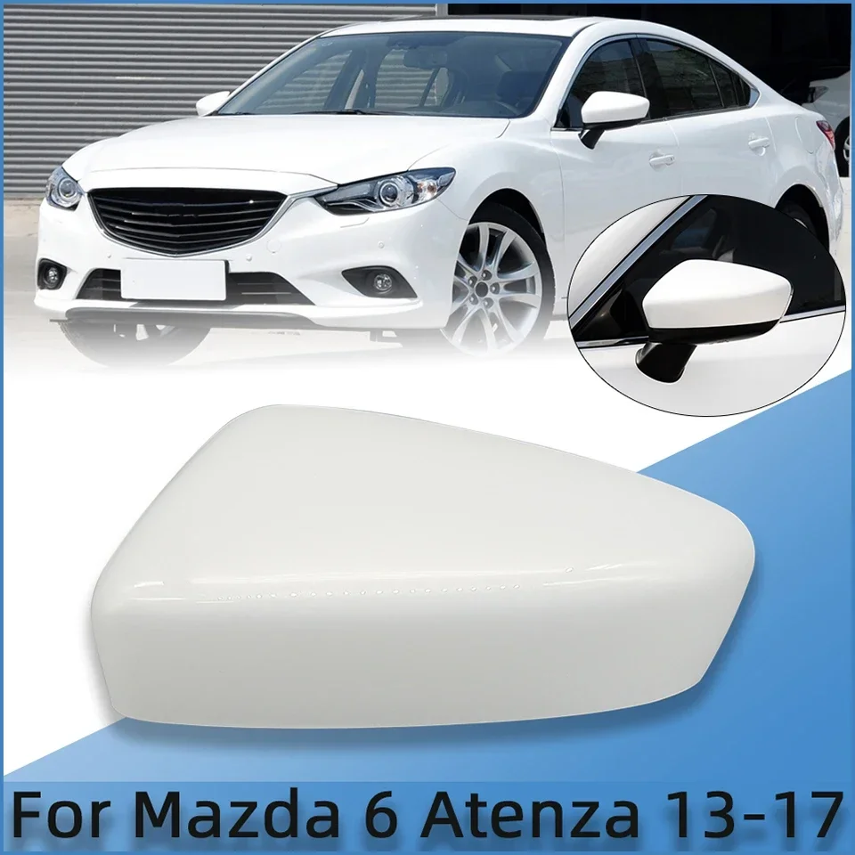 

Auto Parts Rearview Mirror Cap Lid OutSide Door Mirror Cover Housing Shell Painted For Mazda 6 Atenza 2013 2014 2015 2016 2017