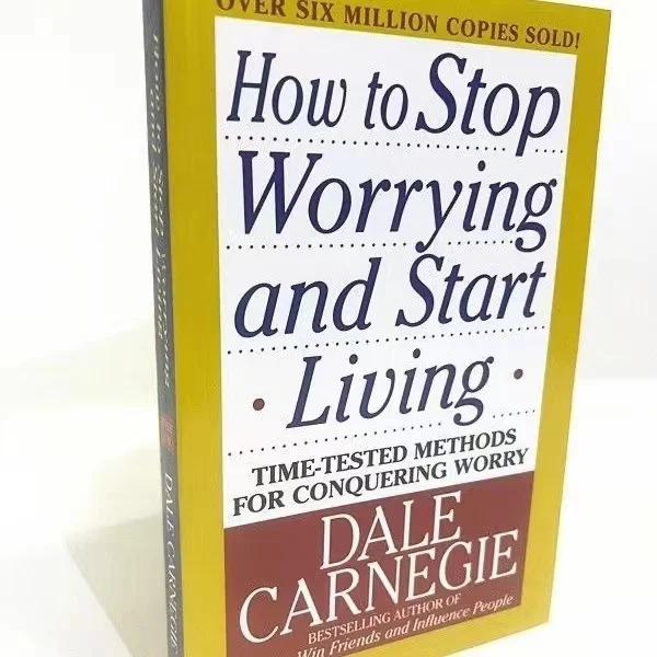 Imagem -05 - Como Parar de se Preocupar e Começar a Viver por Dale Carnegie Book in English