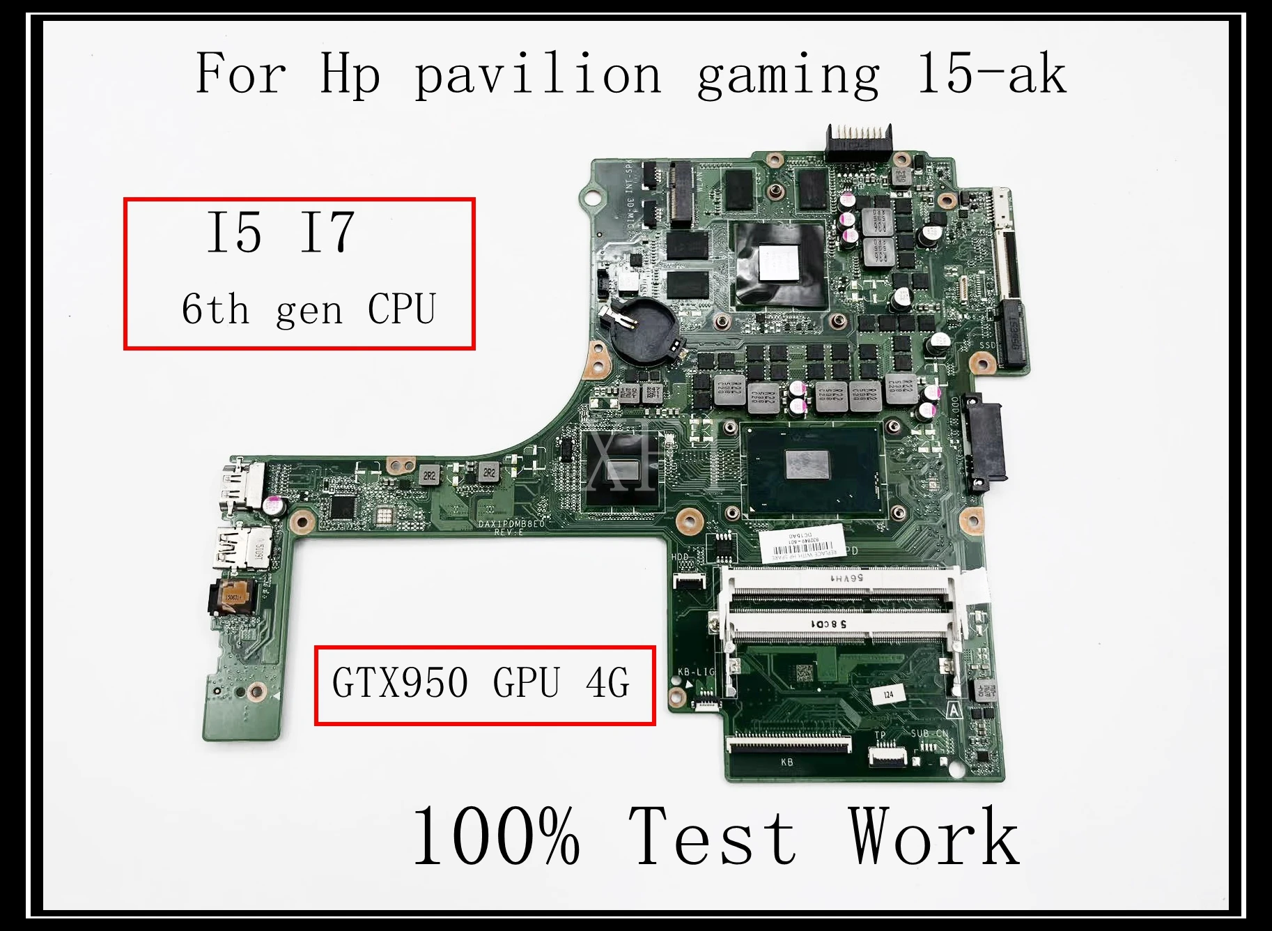 For Hp pavilion gaming 15-ak  Laptop motherboard DAX1PDMB8E0 With i5 i7 CPU GTX950 GPU 4G DDR3L 100% Test Work