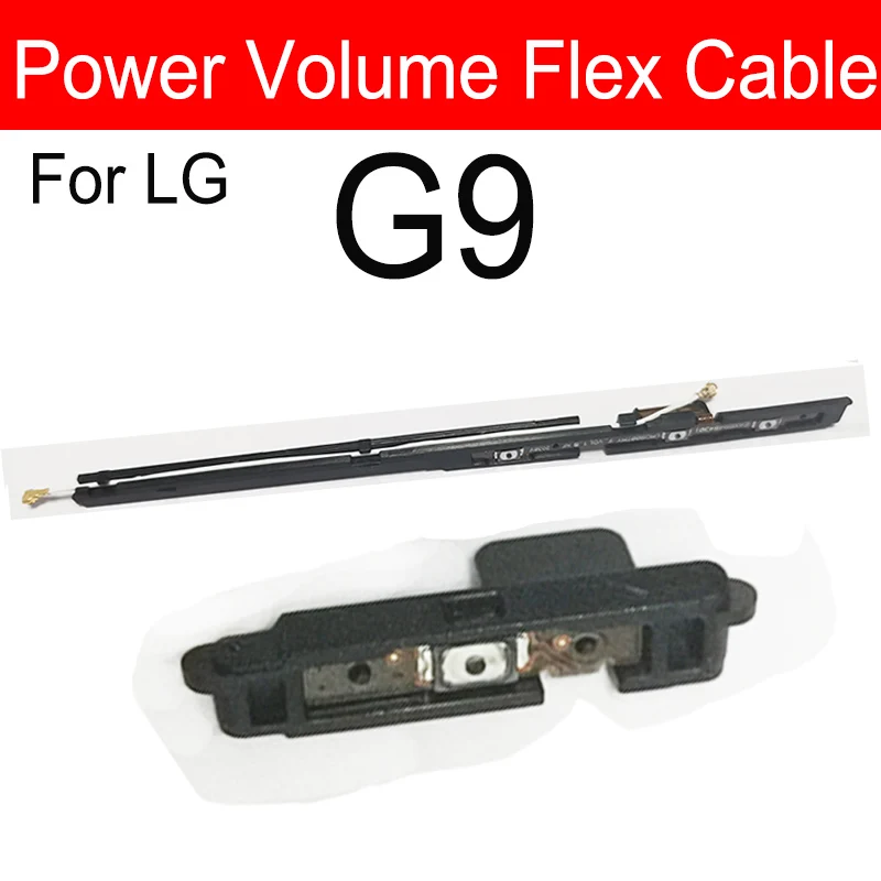 Volume Power Side Button Flex Cable For LG G3 D850 G4 H810 G5 H820 G6 G7 ThinQ G8 G8S G9 Q6 M700N Q7 Q610 Power Volume Parts