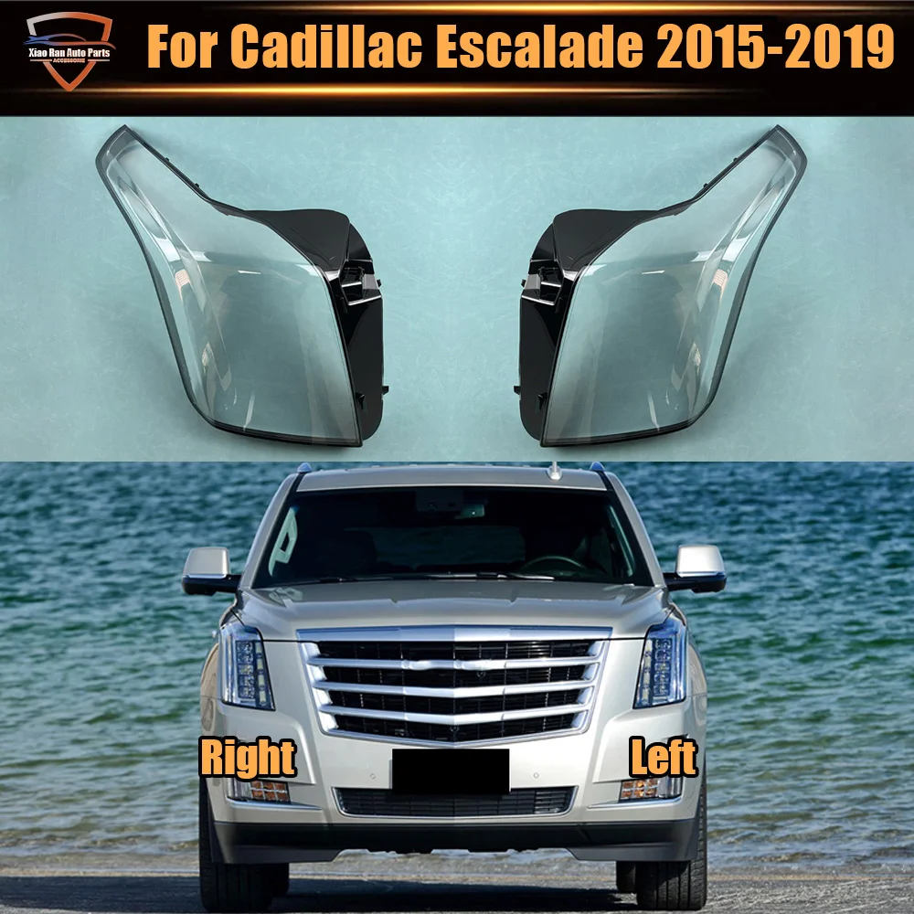 

Для Cadillac Escalade 2015-2019: Прозрачные крышки/стекла передних фар, рассеиватели, защитные маски для фар