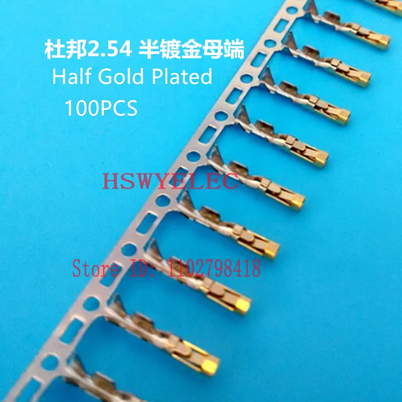 100pcs For Half Gold Plated Dupont Connector Need Tinniness Copper 2.54 mm Metal Terminal Femal Or Male Pin