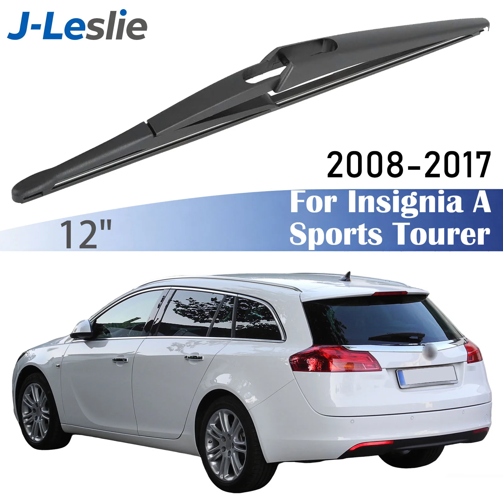 12-Zoll-Heckwischerblatt für Opel Vauxhall Insignia A Sports Tourer 2008–2017, Windschutzscheibenwischer, Scheibenwischer, Regenbürsten scheibenwischer Hinten Heckwischerarm