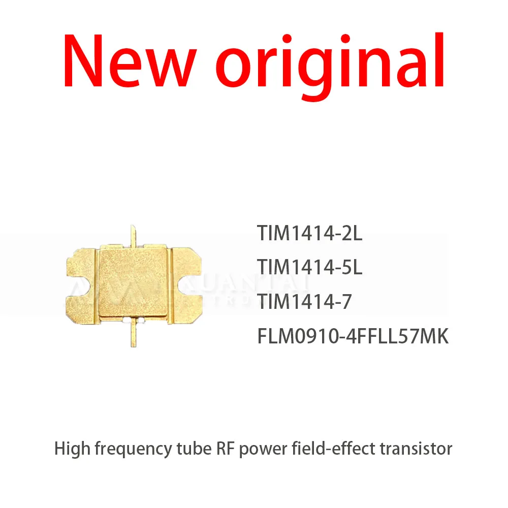 1Pcs/Lot New TIM1414-2L TIM1414-5L TIM1414-7 FLM0910-4F High frequency tube RF power field-effect transistor