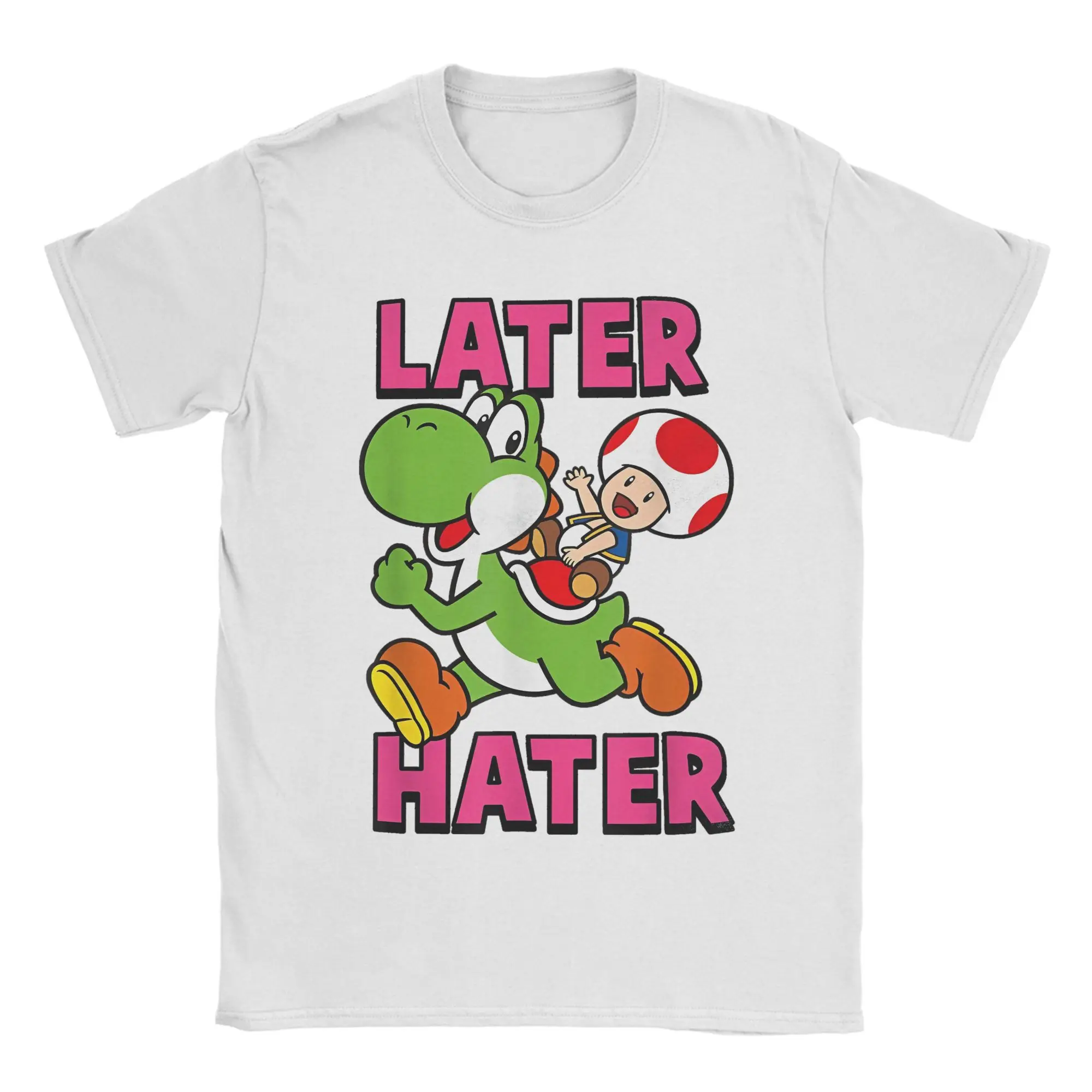 Super Mario Yoshi Toad Later Hater T Shirts for Men 100% Cotton Funny T-Shirts Round Neck Game Anime Tee Shirt Clothing Gift