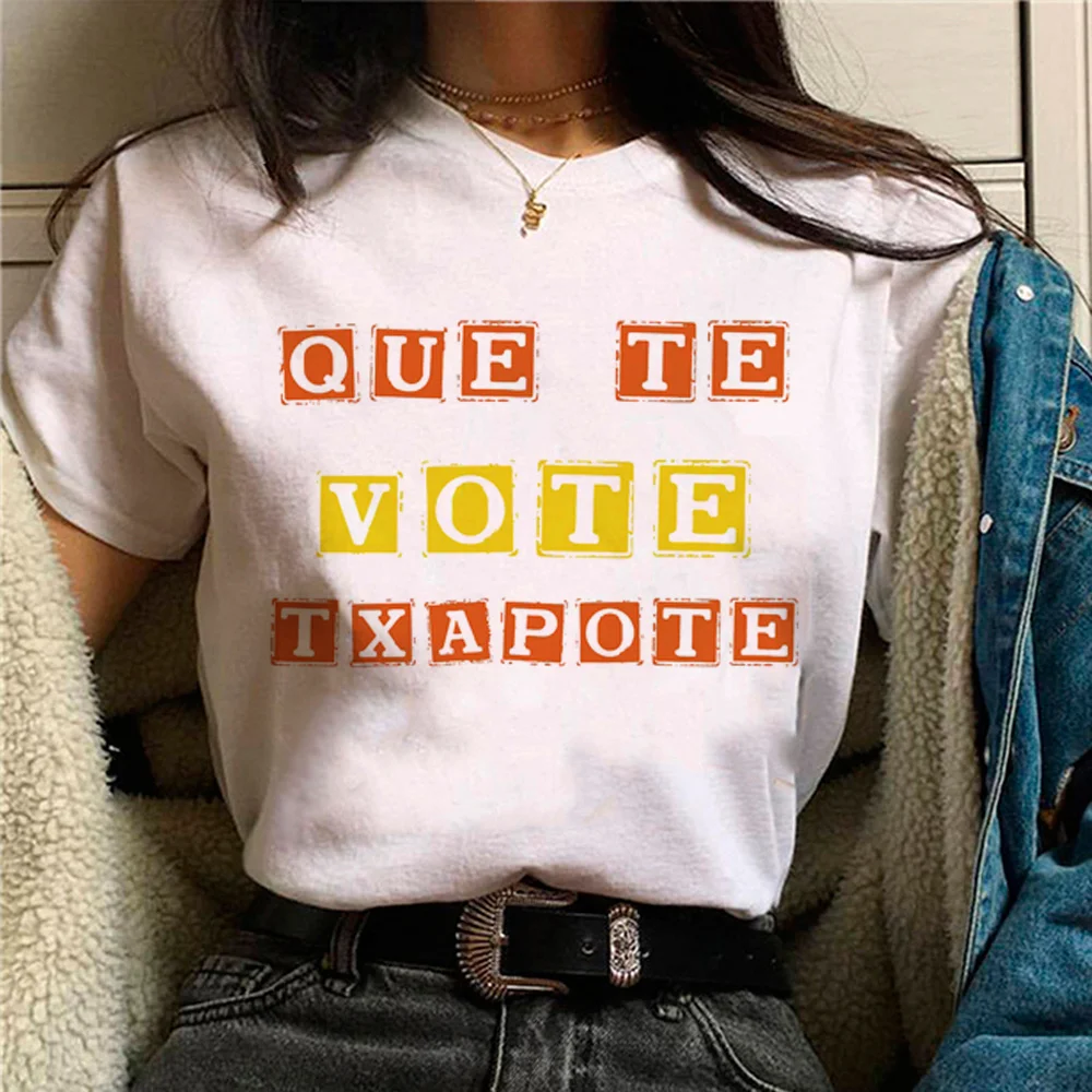 You Vote Txapote t shirt women Japanese t shirt girl 2000s streetwear manga clothing