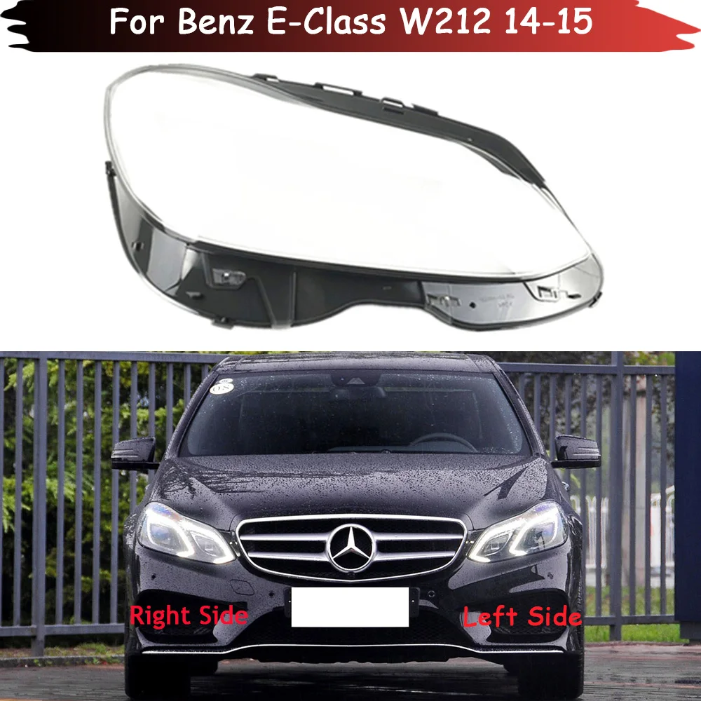 

Car Headlight Cover Head Light Lens Automobile Headlamp Covers For Benz E-Class W212 E200L E260L E280L E300L E350L 2014 2015