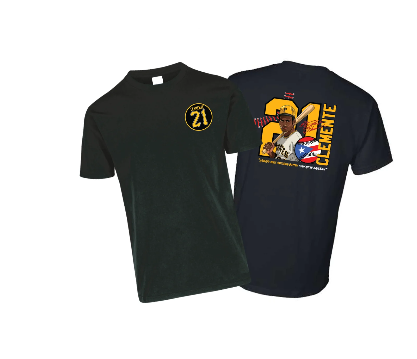 Roberto Clemente 21 T-Shirt THE BEST PLAYER EVER