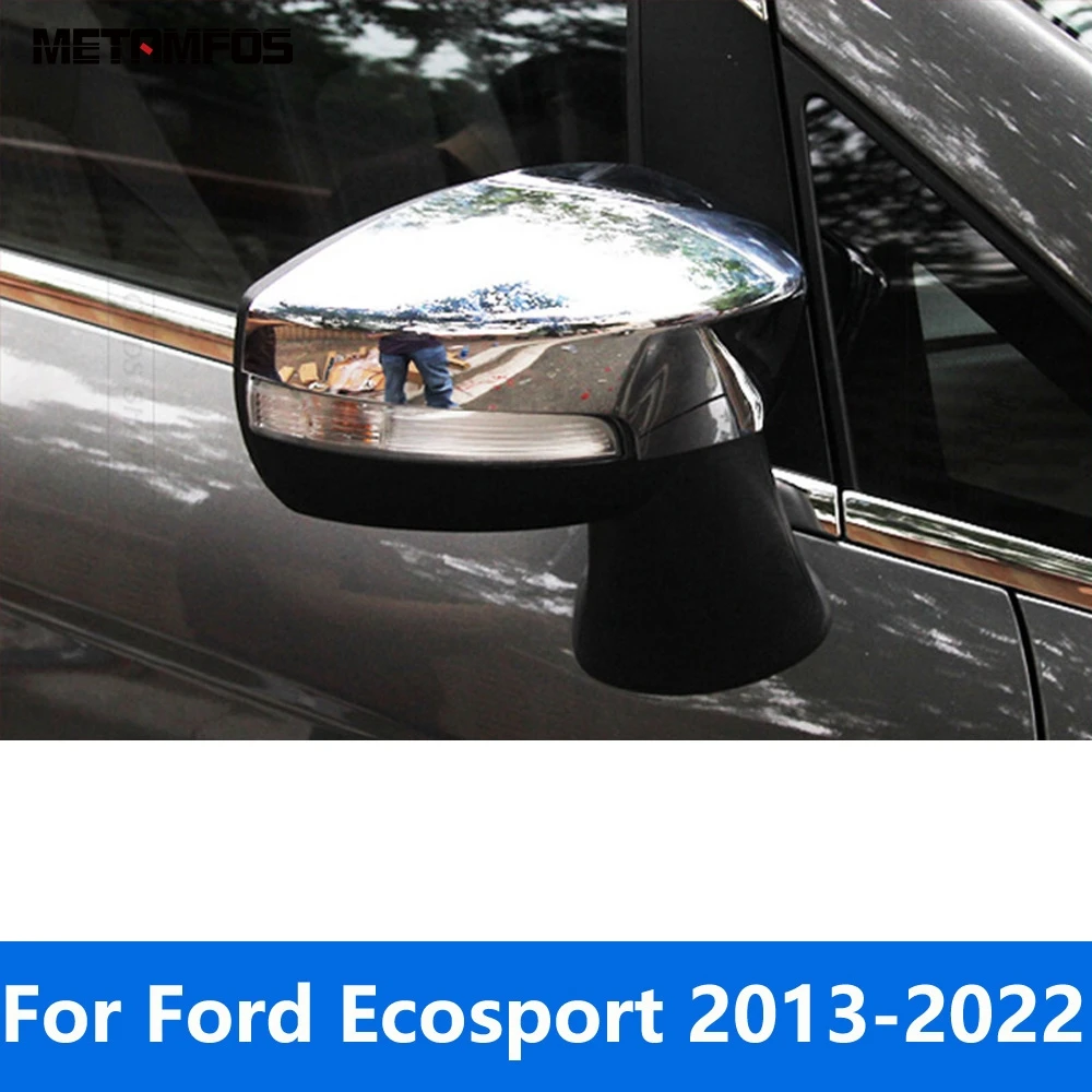 For Ford EcoSport 2013-2019 2020 2021 2022 Chrome Rearview Side View Door Mirror Cover Trim Protection Frame Car Accessories