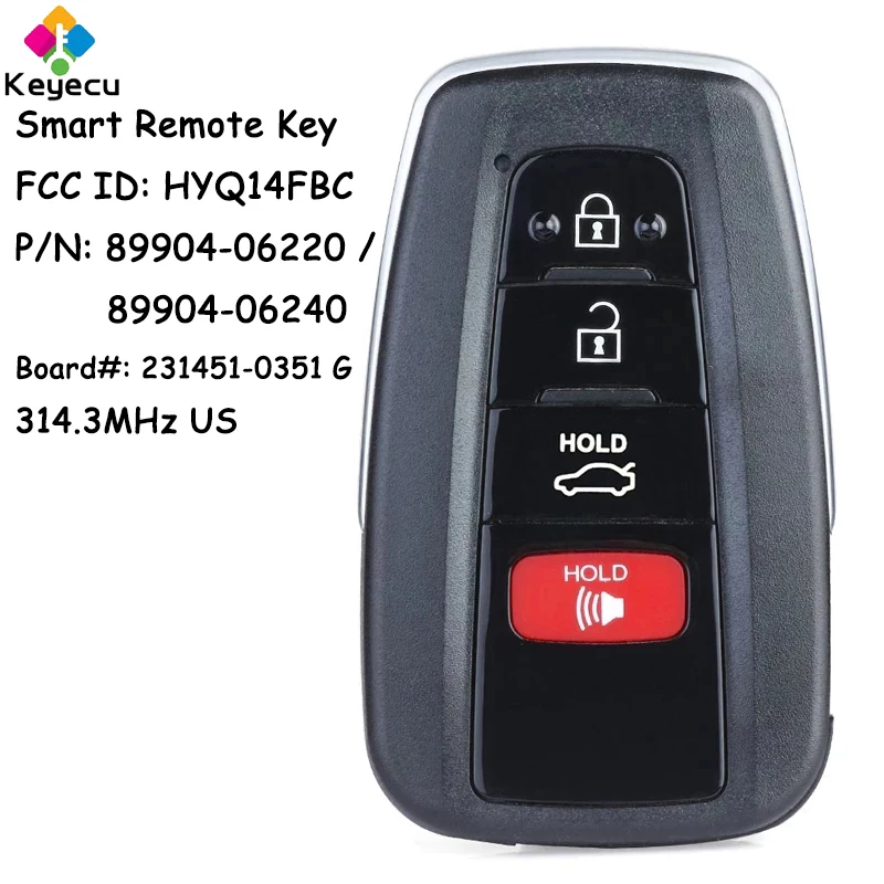 

KEYECU Smart Remote Key With 4 Buttons 314.3MHz for Toyota Camry 2018 2019 2020 21 Fob FCC ID: HYQ14FBC 89904-06220, 89904-06240