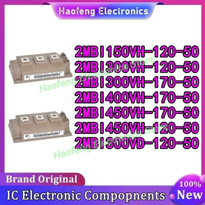 2MBI150VH-120-50 2MBI300VH-120-50 2MBI300VH-170-50 2MBI400VH-170-50 2MBI450VH-170-50 2MBI450VH-120-50 2MBI300VD-120-50 МОДУЛЬ