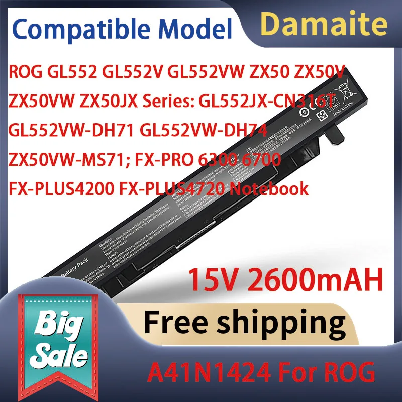 Damaite 15 В A41N1424 аккумулятор для ноутбука ROG GL552 GL552V GL552VW GL552JW GL552JX GL552J GL552VW-DH74 ZX50 ZX50V ZX50VW ZX50JX