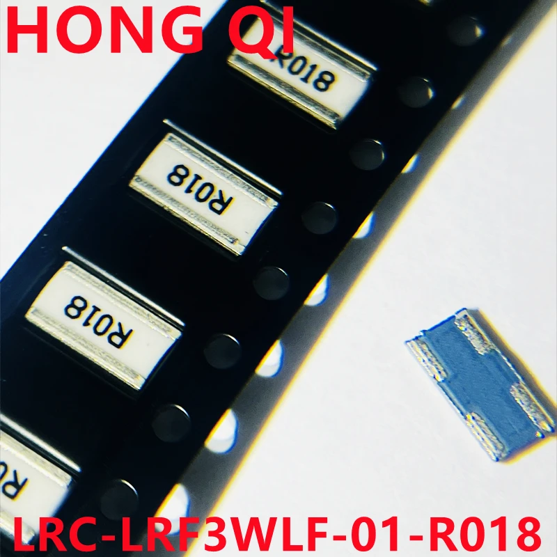 10PCS New Original LRC-LRF3WLF-01-R018 1225 R018 3W 0.018R 18mR Reverse polarity resistance