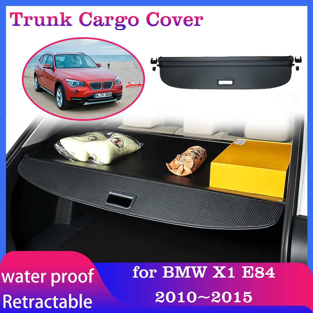 Car Trunk Cargo Cover for BMW X1 E84 2010~2015 Luggage Storage Blinds Rear Boot Tray Mat Security Shielding Shade Accessories