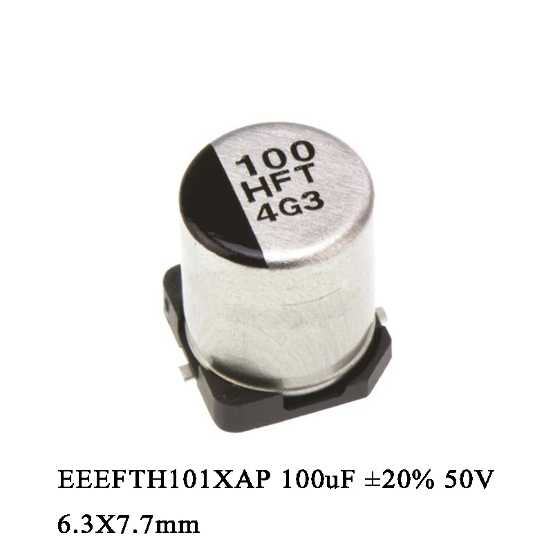 

10-100Pcs EEEFTH101XAP 100uF ±20% 50V 6.3X7.7mm SMD Aluminum Electrolytic Capacitor In Stock