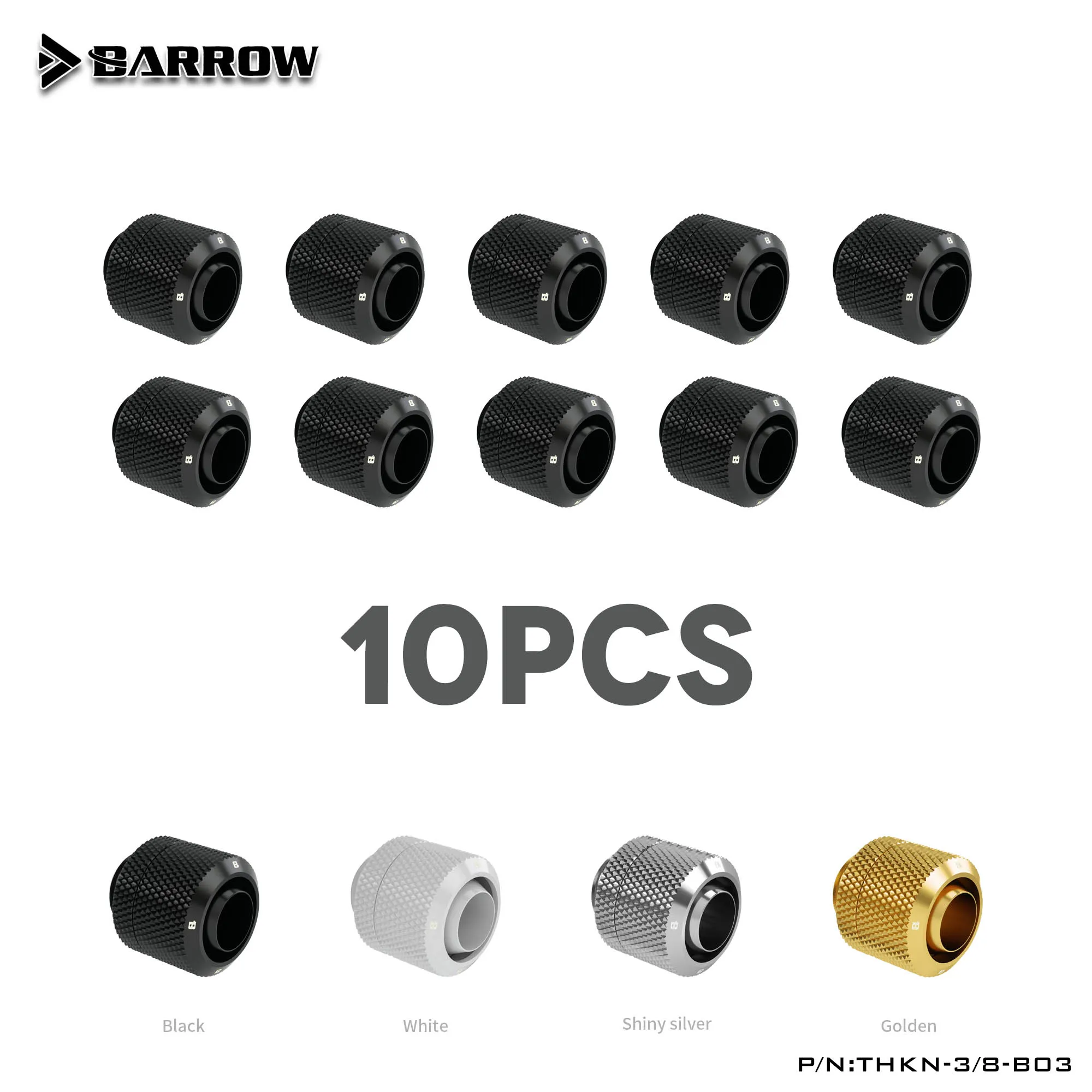 

Barrow G1/4" 3/8" 9.5/12.7mm 10/13mm Joint Fitting Connector THKN-3/8-B03 10pcs