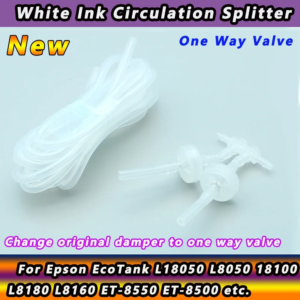 

DTF White Ink Circulation Splitter Change Original Damper to One Way Valve For Epson ecotank L18050 L8050 ET8550 ET-8550 L8180