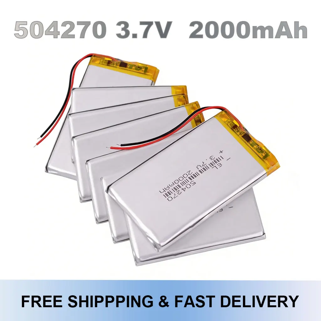 

3.7V 2000mAh 504270 Rechargeable Lithium Li-ion Li Polymer Battery Lipo Batteries