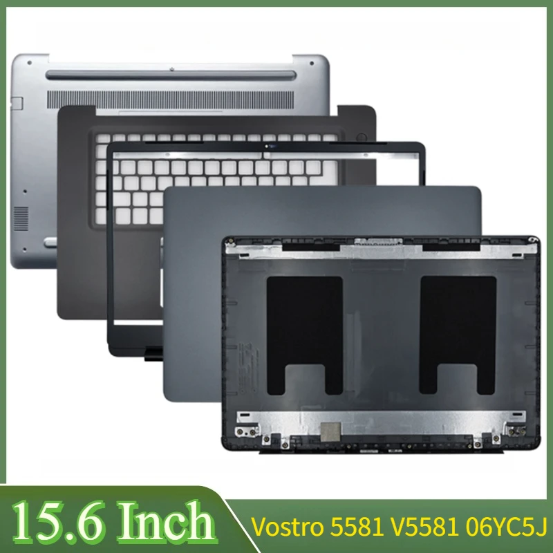 

15.6"New For Vostro 5581 V5581 06YC5J 0HCF0V Laptop LCD Back Cover Front Bezel Palmrest Bottom Case