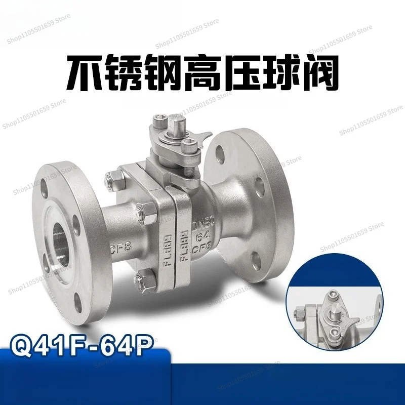 For Q41F-64P High Temperature Heavy Duty Thickened Manual Industrial Valve 304 Stainless Steel Flanged High Pressure