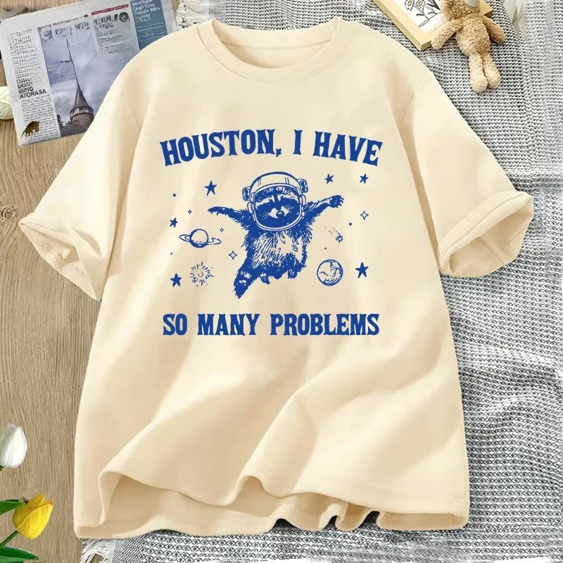 هيوستن لدي الكثير من المشاكل تي شيرت مضحك الراكون في الفضاء القمر الجرافيك تي شيرت خمر القطن قصير الأكمام الملابس النسائية #5