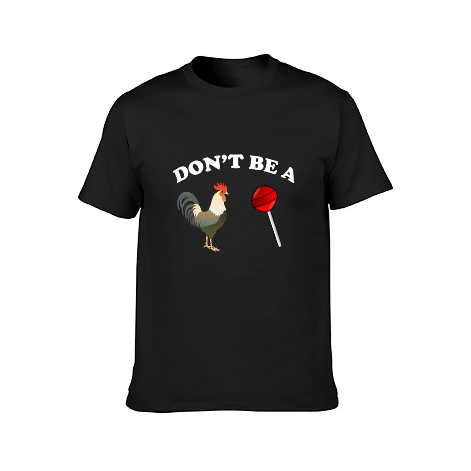 Don't be a cock sucker T-Shirt oversized blacks heavyweight t shirts for men