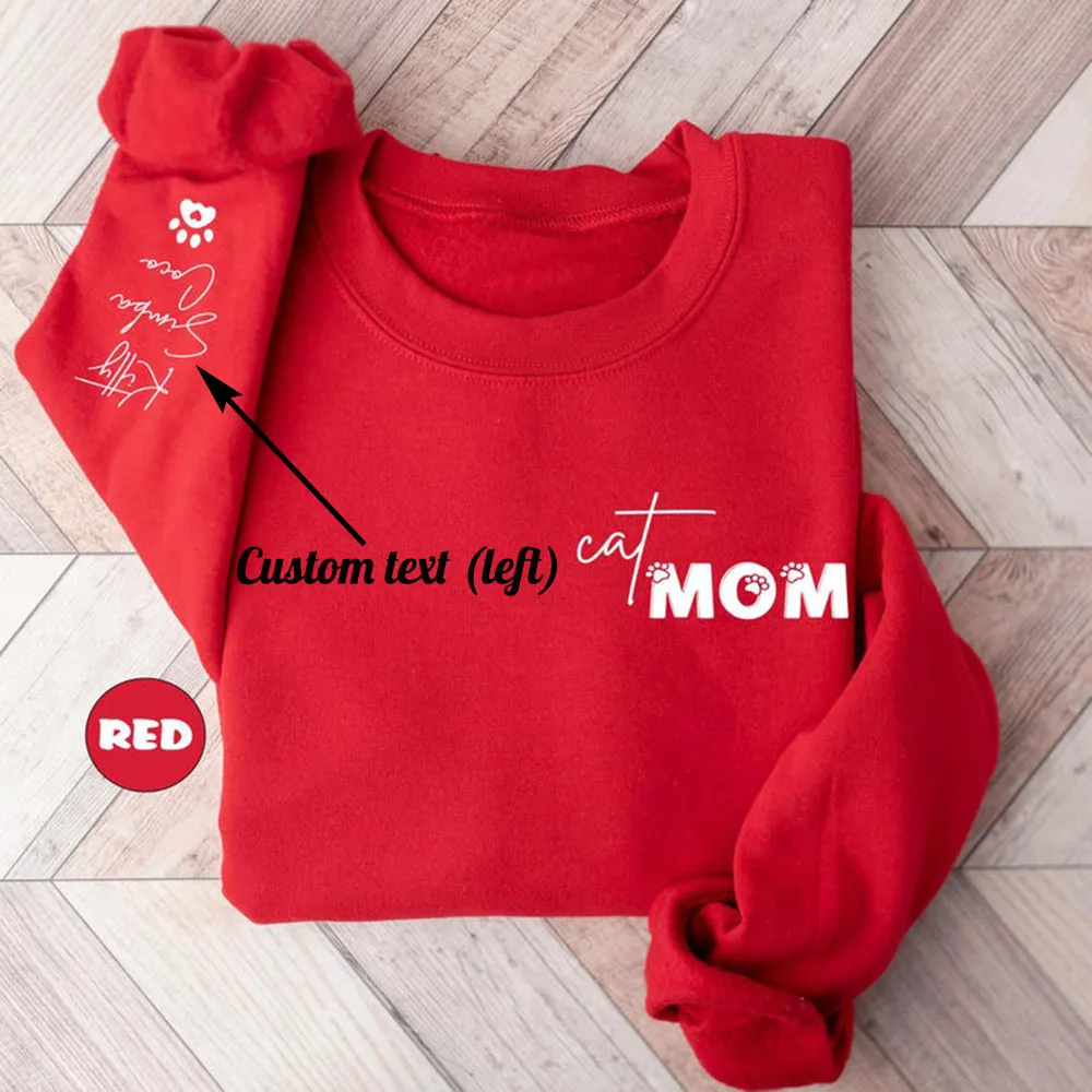 Personalized Cat Mom Sweatshirt Custom Pet Name Text On Sleeve Soft Round Neck Sweater Unique Cat Lover Gift For Mom Fur Mama