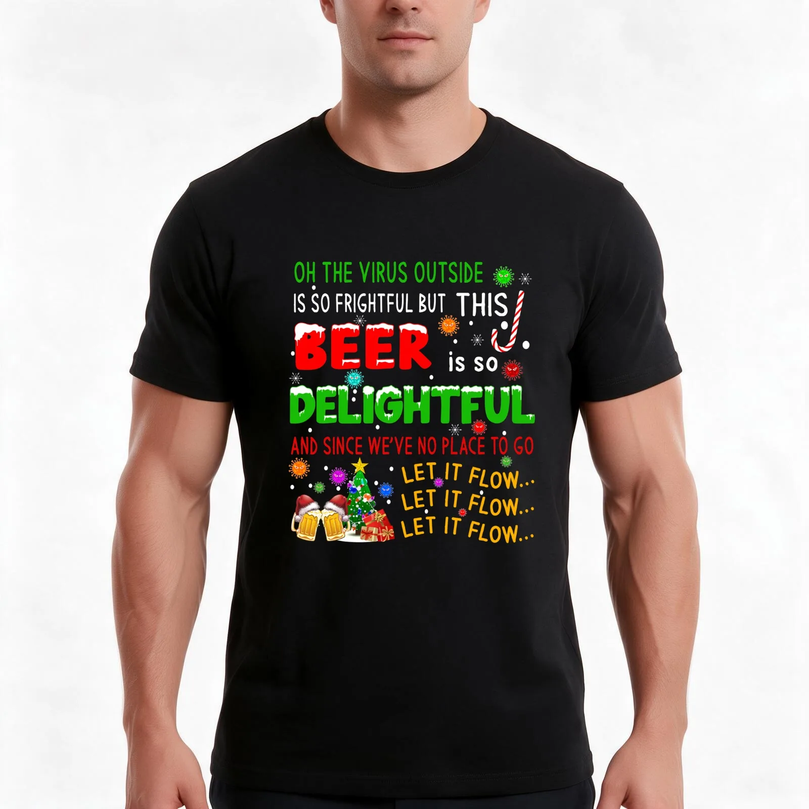 Oh, The Virus Outside Is So Frightful | Funny Beer Lover Christmas T-Shirt, Summer Casual Cotton Tee, Oversized Streetwear Tops
