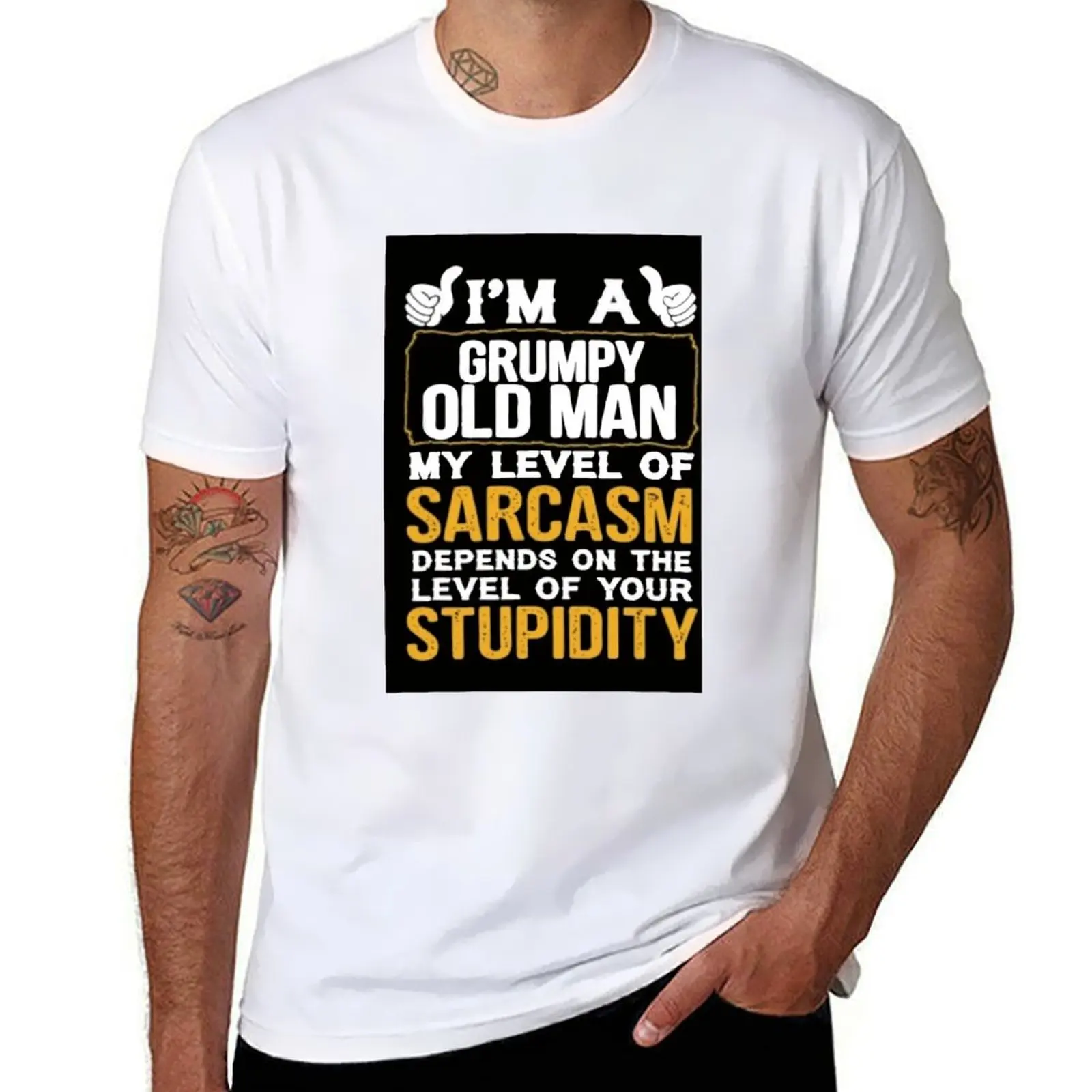 

Stupidity t for man shirts a quality 100% Old I pack cotton Your white shirts T-Shirt t Am t Grumpy shirts Man, high cotton