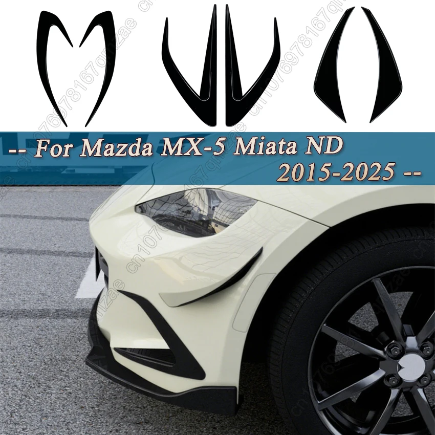

Gloss Black Front Side Wing Knife Front Wind Fog Lamp Spoiler Rear Wing Knife Splitter For Mazda MX-5 Miata ND 2015-2025 BodyKit